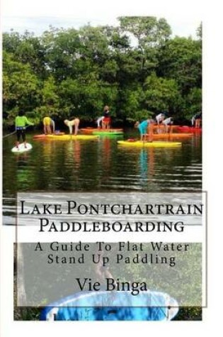 Cover of Lake Pontchartrain Paddleboarding