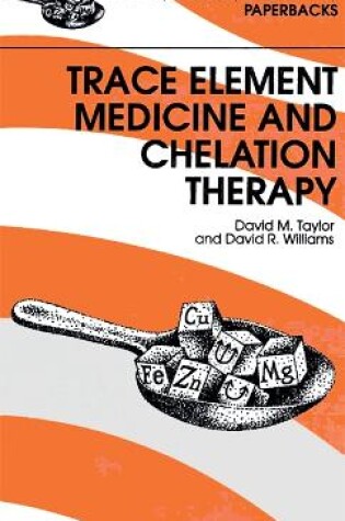 Cover of Trace Elements Medicine and Chelation Therapy
