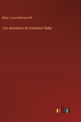 Cover of Les aventures de monsieur Baby