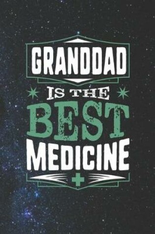 Cover of Granddad Is The Best Medicine