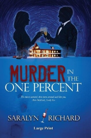 Cover of Murder in the One Percent Large Print