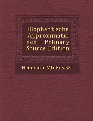 Book cover for Diophantische Approximationen - Primary Source Edition