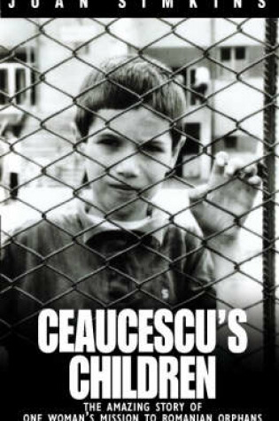 Cover of Ceaucescu's Children