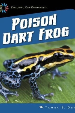 Cover of Poison Dart Frog