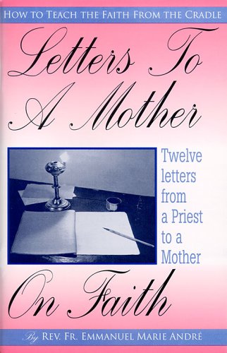 Book cover for Letters to a Mother on Faith