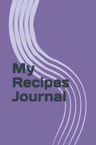 Cover of My Recipes Journal