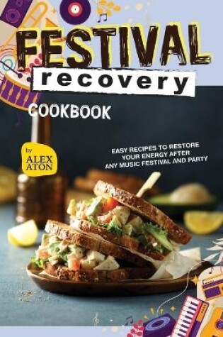 Cover of Festival Recovery Cookbook