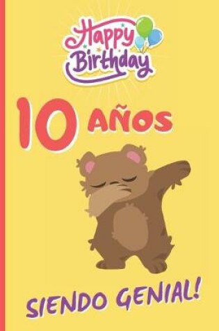 Cover of 10 Anos Siendo Genial!