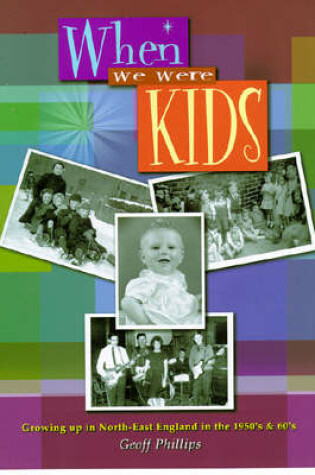 Cover of When We Were Kids