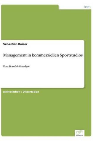 Cover of Management in kommerziellen Sportstudios