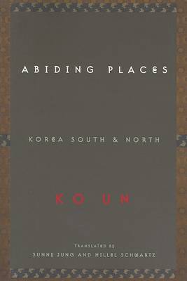 Book cover for Abiding Places, Korea North and South