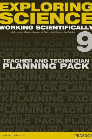 Cover of Exploring Science: Working Scientifically Teacher & Technician Planning Pack Year 9