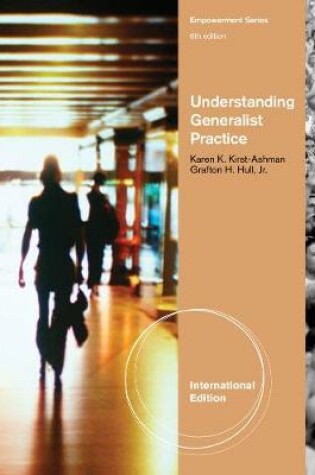 Cover of Understanding Generalist Practice, International Edition