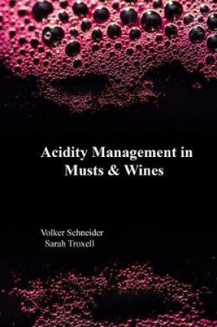 Cover of Acidity Management in Must and Wine