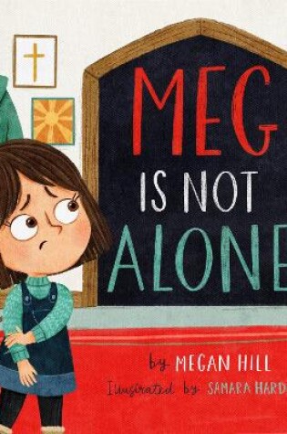 Cover of Meg Is Not Alone