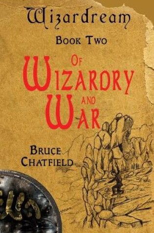 Cover of Of Wizardry and War Book 2