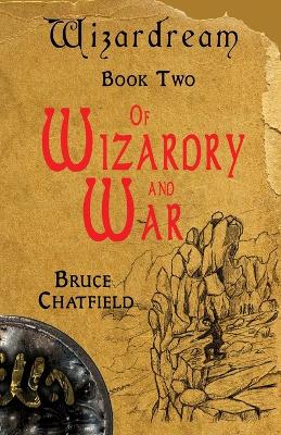 Cover of Of Wizardry and War Book 2