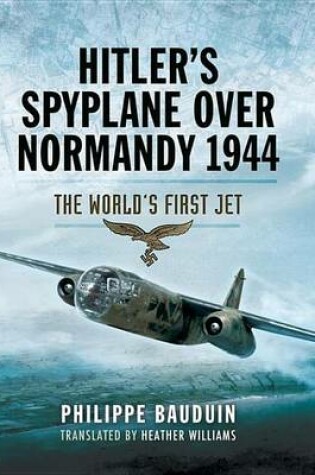 Cover of Hitler's Spyplane Over Normandy, 1944