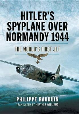 Book cover for Hitler's Spyplane Over Normandy, 1944