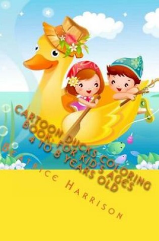 Cover of Cartoon Ducks Coloring Book