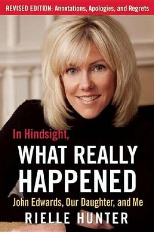 Cover of In Hindsight, What Really Happened