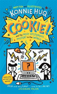 Book cover for Cookie! (Book 3): Cookie and the Most Mysterious Mystery in the World