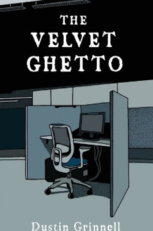 Cover of The Velvet Ghetto