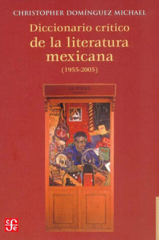 Cover of Diccionario Critico de la Literatura Mexicana (1955-2005)