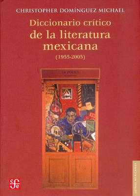 Cover of Diccionario Critico de la Literatura Mexicana (1955-2005)