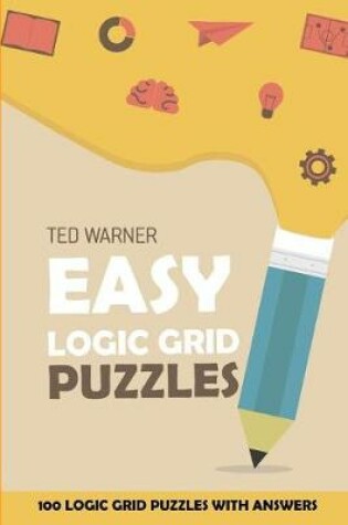 Cover of Easy Logic Grid Puzzles