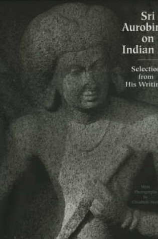 Cover of Sri Aurobindo on Indian Art