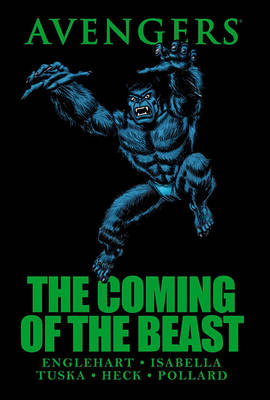 Book cover for Avengers: The Coming Of The Beast