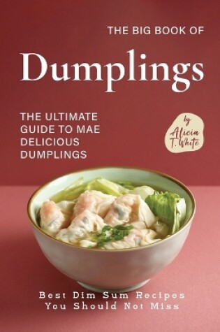 Cover of The Big Book of Dumplings