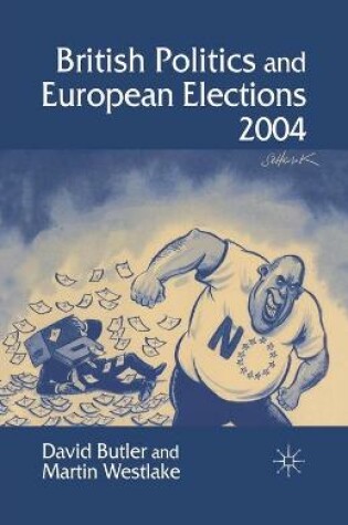 Cover of British Politics and European Elections 2004