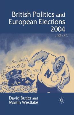 Book cover for British Politics and European Elections 2004