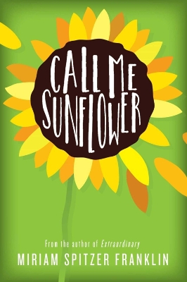 Book cover for Call Me Sunflower