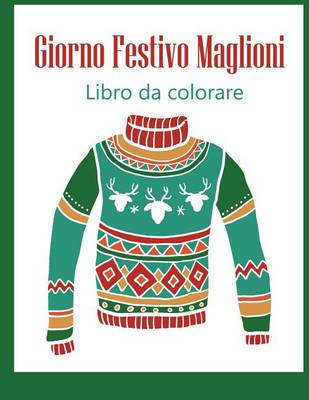 Book cover for Giorno Festivo Maglioni