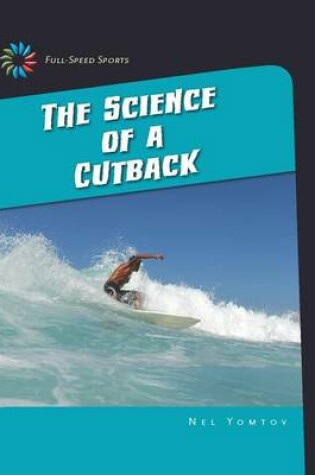 Cover of The Science of a Cutback