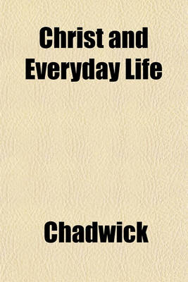 Book cover for Christ and Everyday Life