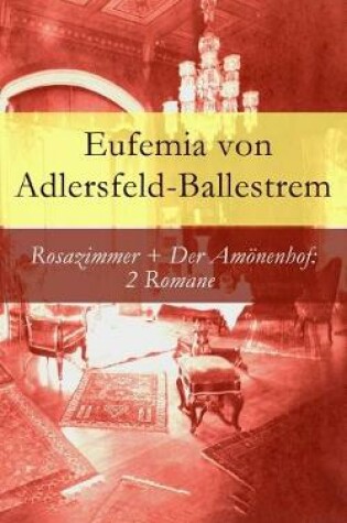 Cover of Rosazimmer + Der Amönenhof