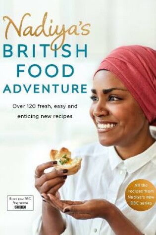 Cover of Nadiya's British Food Adventure