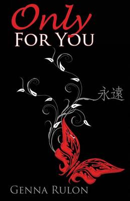 Only For You by Genna Rulon