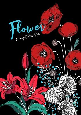 Book cover for Flowers Coloring Book for Adults