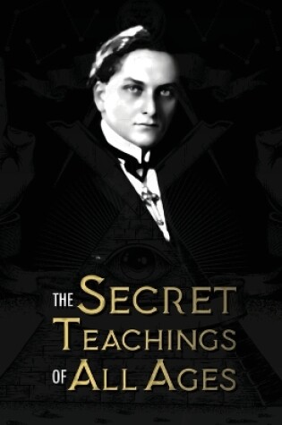 Cover of The Secret Teachings of All Ages