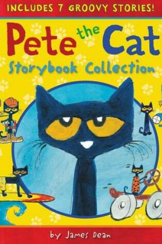 Cover of Pete The Cat Storybook Collection