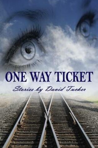 Cover of One Way Ticket