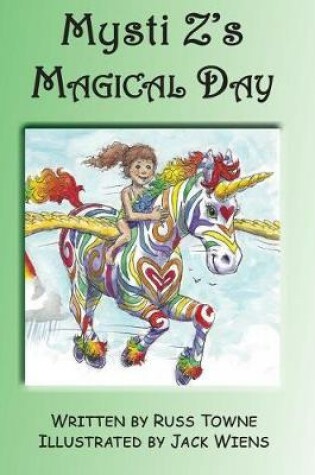Cover of Mysti Z's Magical Day