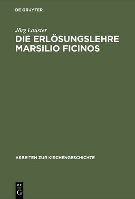 Book cover for Die Erloesungslehre Marsilio Ficinos