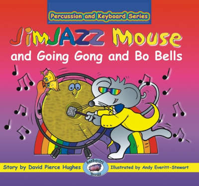 Book cover for JimJAZZ Mouse and Going Gong and Bo Bells