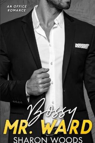 Cover of Bossy Mr Ward